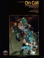 Cover of: On Call: A Complete Reference for Cave Rescue