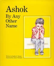 Cover of: Ashok by any other name by Sandra S. Yamate