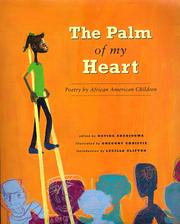 Cover of: The Palm of My Heart: Poetry by African American Children