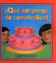 Cover of: Qué sorpresa de cumpleaños!