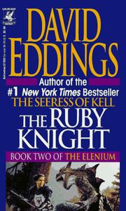 Cover of: The Ruby Knight (Book Two of the Elenium)