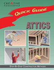 Cover of: Quick Guide: Attics: Step-by-Step Construction Methods (Quick Guide)