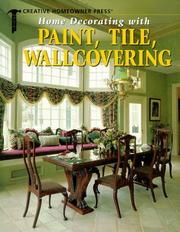 Cover of: Home decorating with paint, tile, wallcovering.