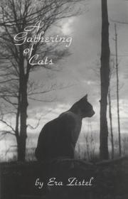 A gathering of cats by Era Zistel