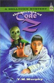 Cover of: The secrets of code Z