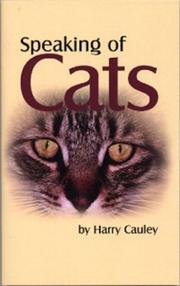 Cover of: Speaking of cats | Harry Cauley
