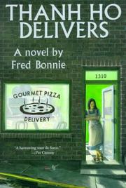 Cover of: Thanh Ho delivers | Fred Bonnie