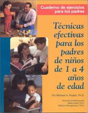 Cover of: Técnicas efectivas para los padres de niños de 1 a 4 años de edad: Cuaderno de ejercicios para los padres