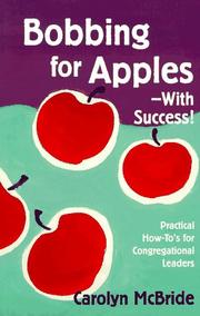 Bobbing for apples--with success! by Carolyn McBride