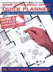 Cover of: Home Office - Small Office Quick Planner: Reusable, Peel & Stick Furniture & Architectural Symbols.