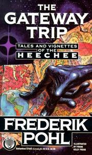 Cover of: Gateway Trip by Frederik Pohl, Frederik Pohl