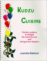 Cover of: Kudzu Cuisine by Juanitta Baldwin
