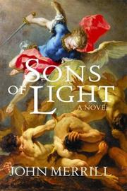 Sons of light by Merrill, John