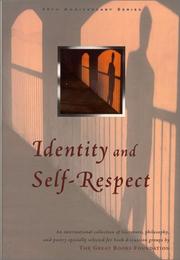 Cover of: Identity and self-respect.