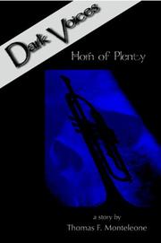 Cover of: Dark Voices Volume 1 by Thomas F. Monteleone