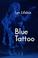 Cover of: Blue tattoo