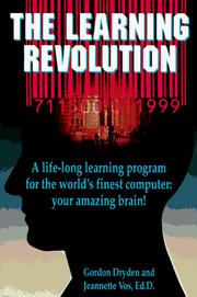 Cover of: The Learning Revolution by Gordon Dryden