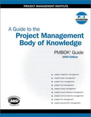Cover of: A Guide to the Project Management Body of Knowledge (PMBOK® Guide) by Project Management Institute, Project Management Institute