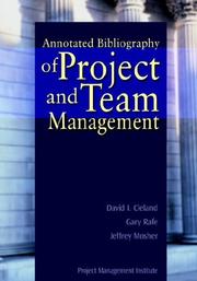 Cover of: Annotated bibliography of project and team management