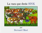 Cover of: La Vaca Que Decia Oink by 