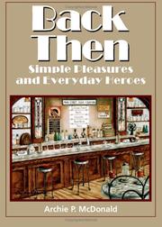 Cover of: Back then: simple pleasures and everyday heroes