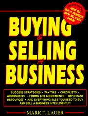 Buying & selling a business by Mark T. Lauer