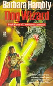 Cover of: Dog Wizard (Windrose Chronicles, Book 3) by Barbara Hambly