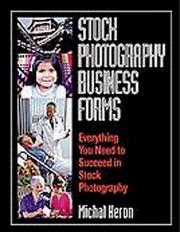 Cover of: Stock photography business forms by Michal Heron