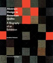 Cover of: Abstract design in American quilts: a biography of an exhibition