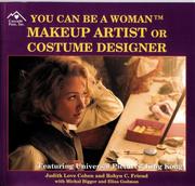 Cover of: You can be a woman makeup artist or costume designer