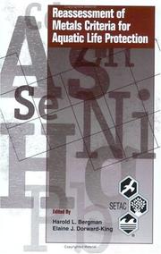 Cover of: Reassessment of metals criteria for aquatic life protection by Pellston Workshop on Reassessment of Metals Criteria for Aquatic Life Protection (1996 Pensacola, Fla.)