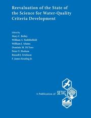Cover of: Re-Evaluation of the State of the Science for Water-Quality Criteria Development: Proceedings from the Pellston Workshop on Re-Evaluation of the State ... Fairmont (Setac Special Publications Series)
