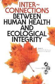 Cover of: Interconnections Between Human Health and Ecological Integrity by SETAC (Society)