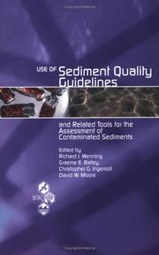Cover of: Use of sediment quality guidelines and related tools for the assessment of contaminated sediments | Pellston Workshop on Use of Sediment Quality Guidelines and Related Tools for the Assessment of Contaminated Sediments (2002 Fairmont Hot Springs, Mont.)