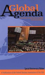A Global Agenda 2005-2006: Issues Before the 60th General Assembly of the United Nations (Global Agenda: Issues Before the General Assembly of the United Nations) by Angela Drakulich