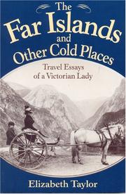 Cover of: The far islands and other cold places: travel essays of a Victorian lady