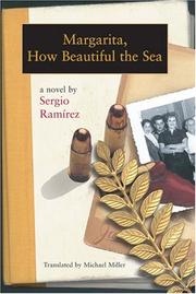 Cover of: Margarita, how beautiful the sea by Sergio Ramírez