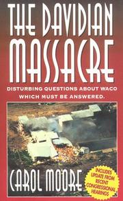 Cover of: The Davidian massacre by Carol Moore