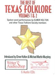 Cover of: The Best of Texas Folklore, Volumes I & II (6 CDs)