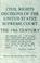 Cover of: Civil rights decisions of the United States Supreme Court