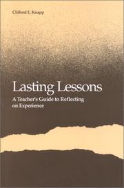 Cover of: Lasting lessons: a teacher's guide to reflecting on experience