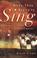 Cover of: When They Began to Sing