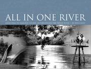 Cover of: All in one river: Falls Dam to Pamlico Sound, interviewing the Neuse river