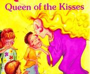 Cover of: Queen of the kisses