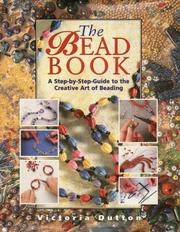 Cover of: The Bead Book by Victoria Dutton