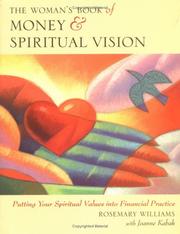 Cover of: The Woman's Book of Money and Spiritual Vision: Putting Your Financial Values Into Financial Practice