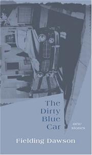 Cover of: The Dirty Blue Car: New Stories