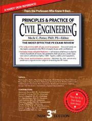 Cover of: Principles & Practice of Civil Engineering: The Most Effective Review for the PE Exam (3rd ed)