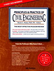 Cover of: Principles & practice of civil engineering by editor, Merle C. Potter ; authors, Mackenzie L. Davis ... [et al.].
