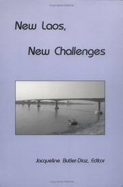 New Laos, new challenges by Jacqueline Butler-Diaz